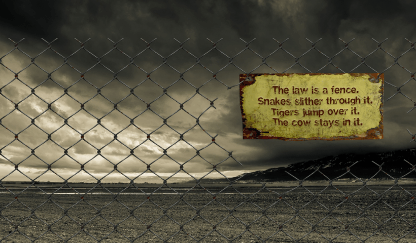Law is a Fence